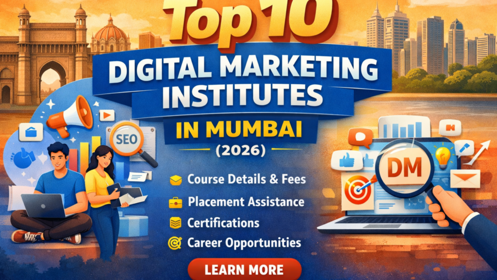 "Top 10 Digital Marketing Institutes in Mumbai 2026."